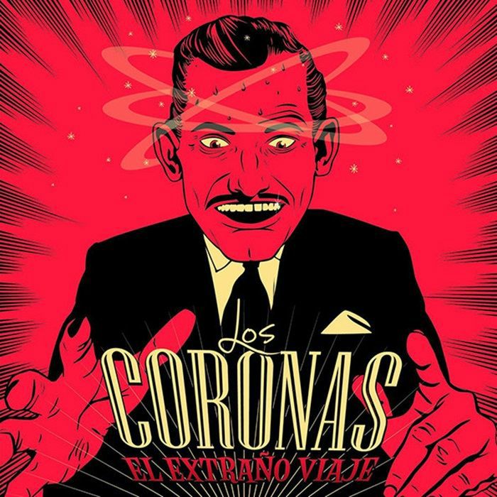 LOS CORONAS - El Extrano Viaje