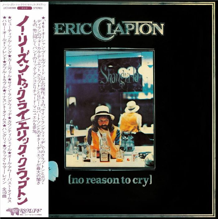 CLAPTON, Eric - No Reason To Cry