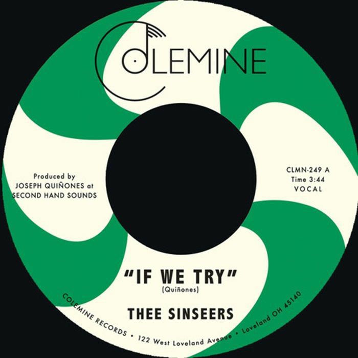 THEE SINSEERS - If We Try