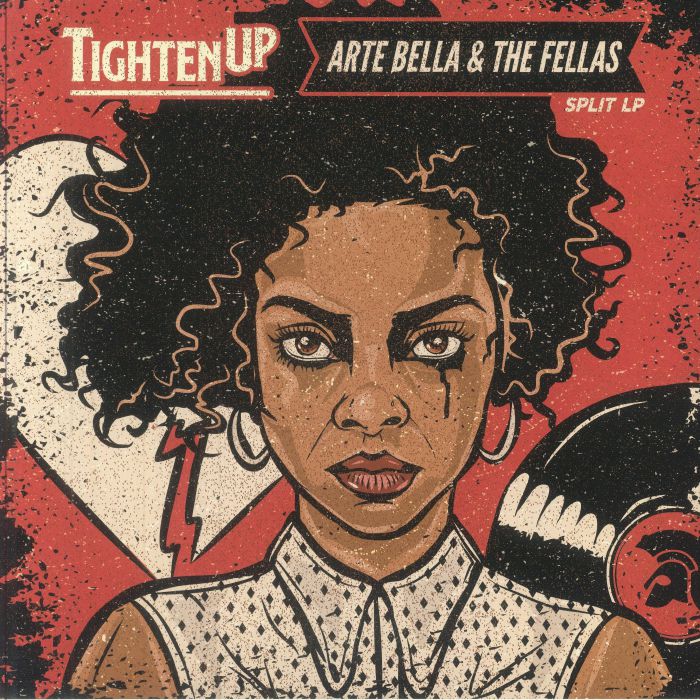 BELLA, Arte & THE FELLAS/TIGHTEN UP - Split LP