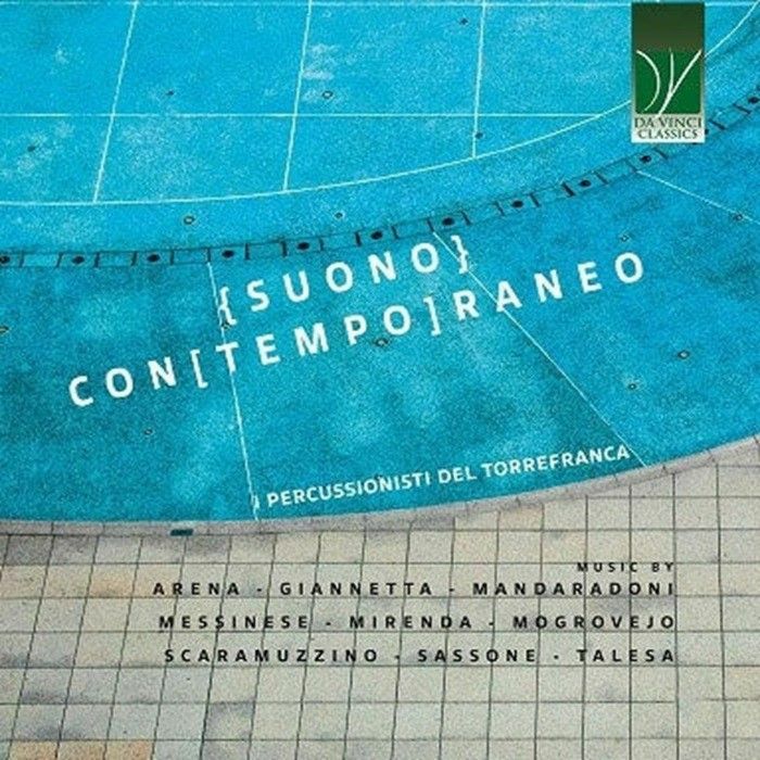 I PERCUSSIONISTI DEL TORREFRANCA - (Suono) Con[tempo]raneo