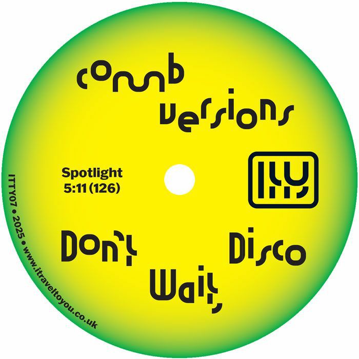 COMB EDITS - Don't Wait Disco