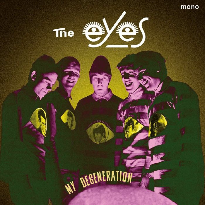 EYES, The - My Degeneration