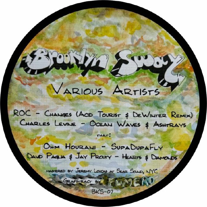 ROC/CHARLES LEVINE/OHM HOURANI/DAVID PAGLIA/JAY PROUTY - BKS 07