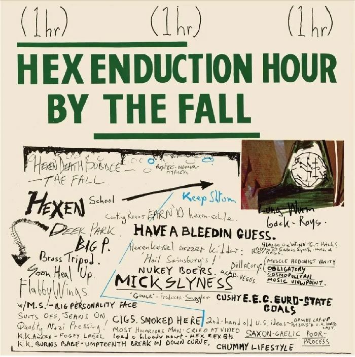 FALL, The - Hex Enduction Hour (reissue)