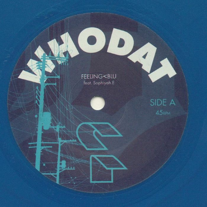 Whodat – Feeling Blu vinyl cover