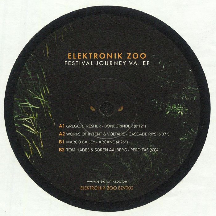 Gregor Tresher | Works Of Intent | Marco Bailey | Tom Hades – The Elektronik Zoo: Festival Journey VA EP vinyl cover