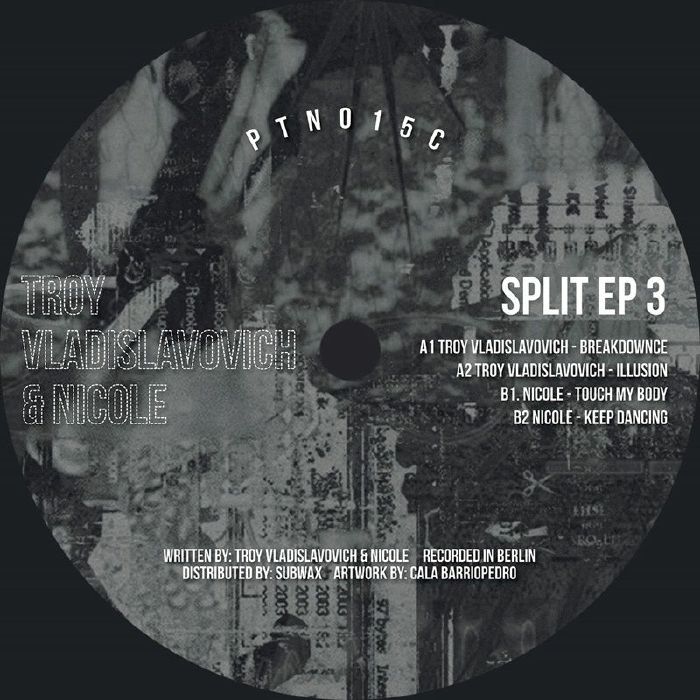 VLADISLAVOVICH, Troy/NICOLE - Split EP 3