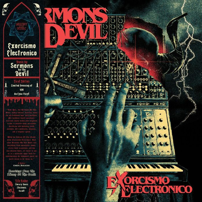 SERMONS BY THE DEVIL - Exorcismo Electronico