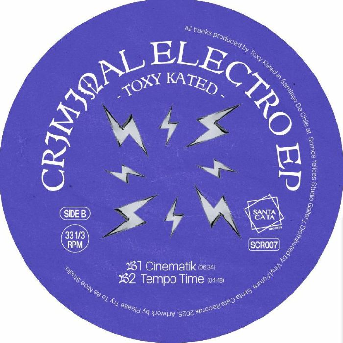TOXY KATED - Criminal Electro EP