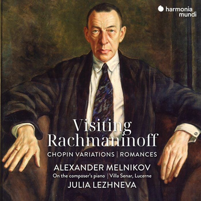 RACHMANINOFF, Sergei/FREDERIC CHOPIN/JULIA LEZHNEVA/ALEXANDER MELNIKOV - Visiting Rachmaninoff: Chopin Variations: Romances