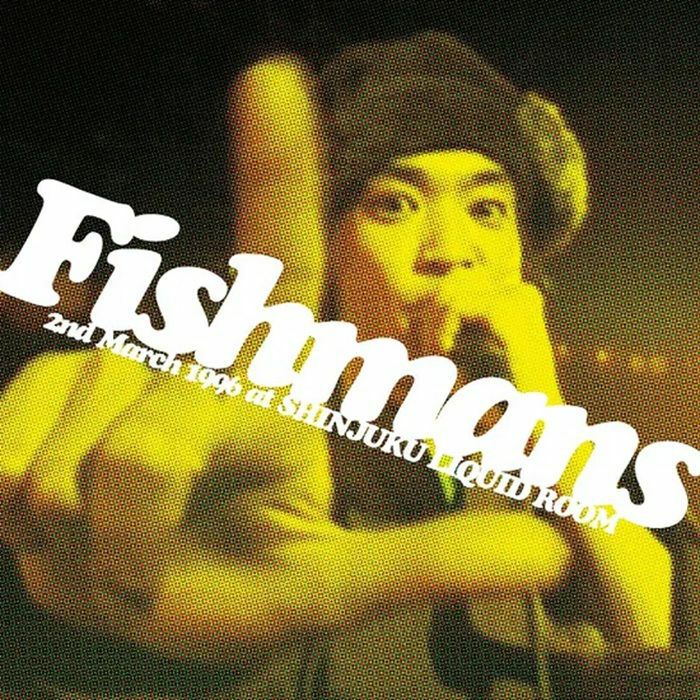 FISHMANS - Wakainagara Mo Rekishi Ari