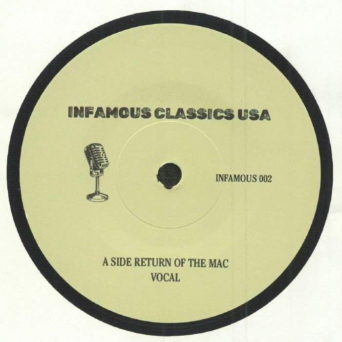 INFAMOUS CLASSICS - Return Of The Mac Vinyl at Juno Records.