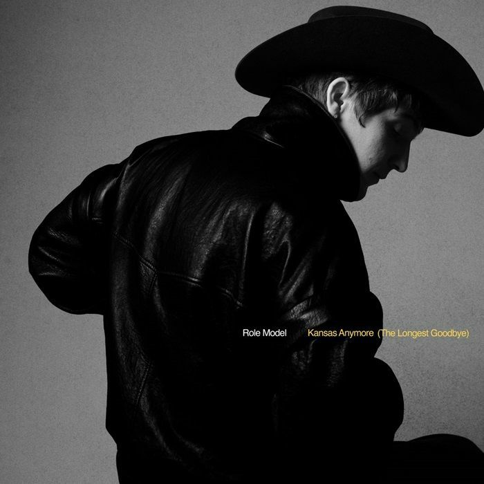 ROLE MODEL - Kansas Anymore (The Longest Goodbye) (Deluxe Edition)