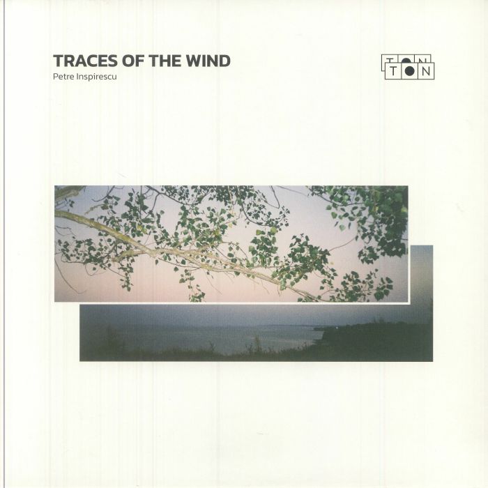 PETRE INSPIRESCU - Traces Of The Wind