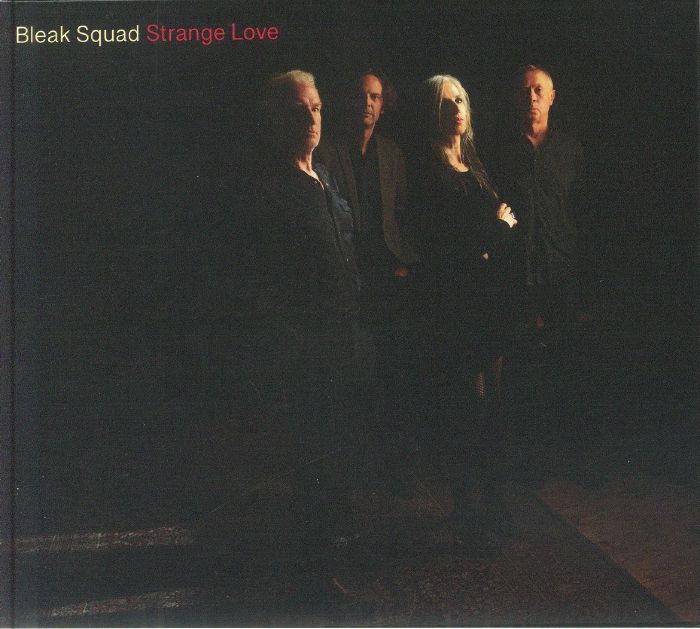BLEAK SQUAD - Strange Love