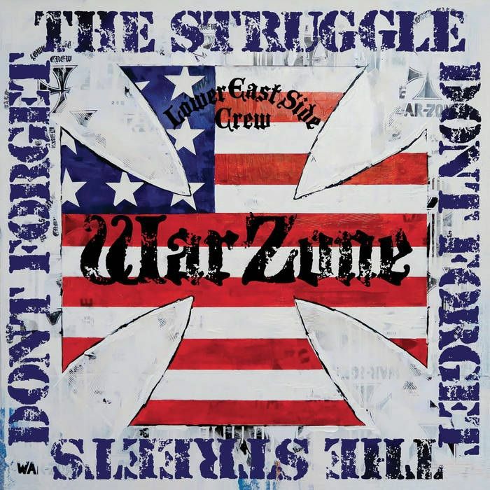 WARZONE - Don't Forget The Struggle Don't Forget The Streets (remastered)