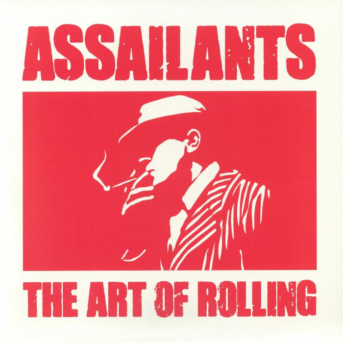 Assailants – The Art Of Rolling EP vinyl cover