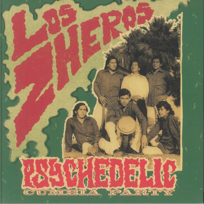 Los Zheros – Psychedelic Cumbia Party vinyl cover