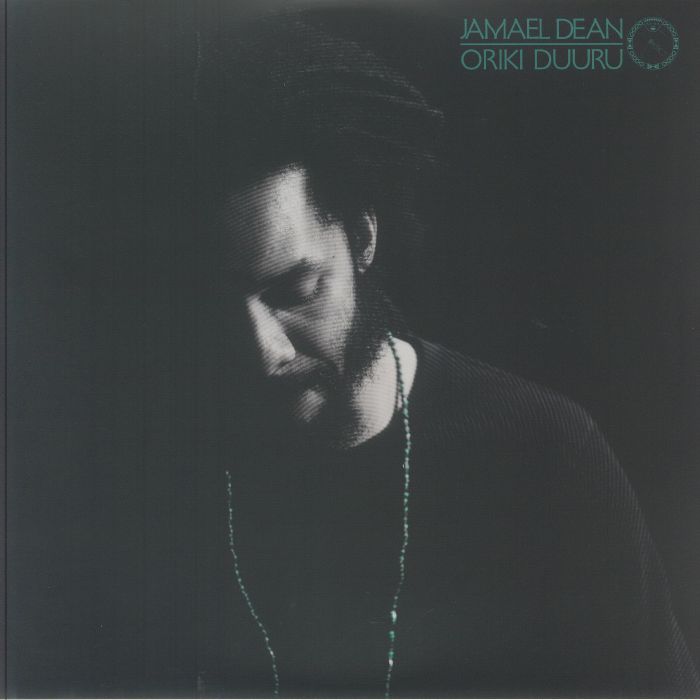 Jamael DEAN - Oriki Duuru レコード at Juno Records.