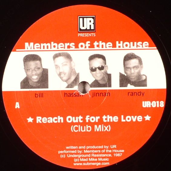 MEMBERS OF THE HOUSE - Reach Out For The Love