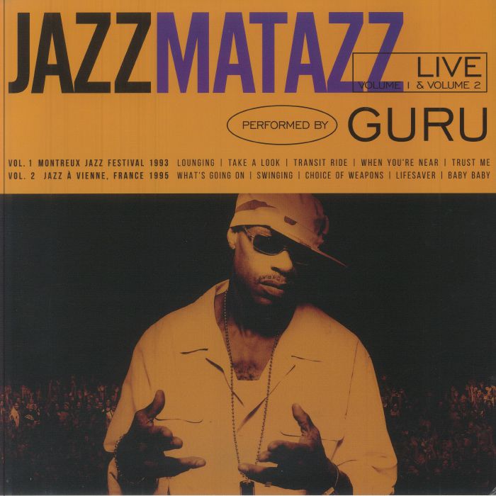 GURU - Jazzmatazz Live Volume 1 & 2 Vinyl at Juno Records.