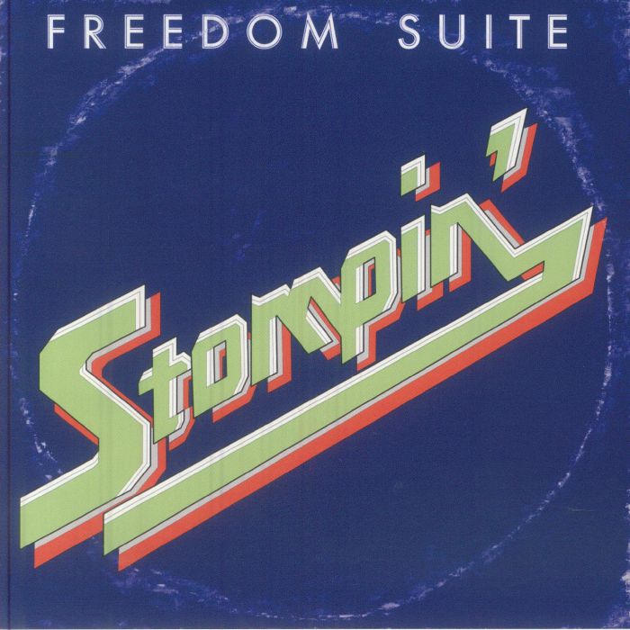 Freedom Suite – Stompin vinyl cover