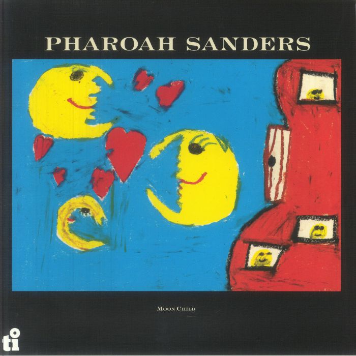 Pharoah Sanders – Moon Child vinyl cover