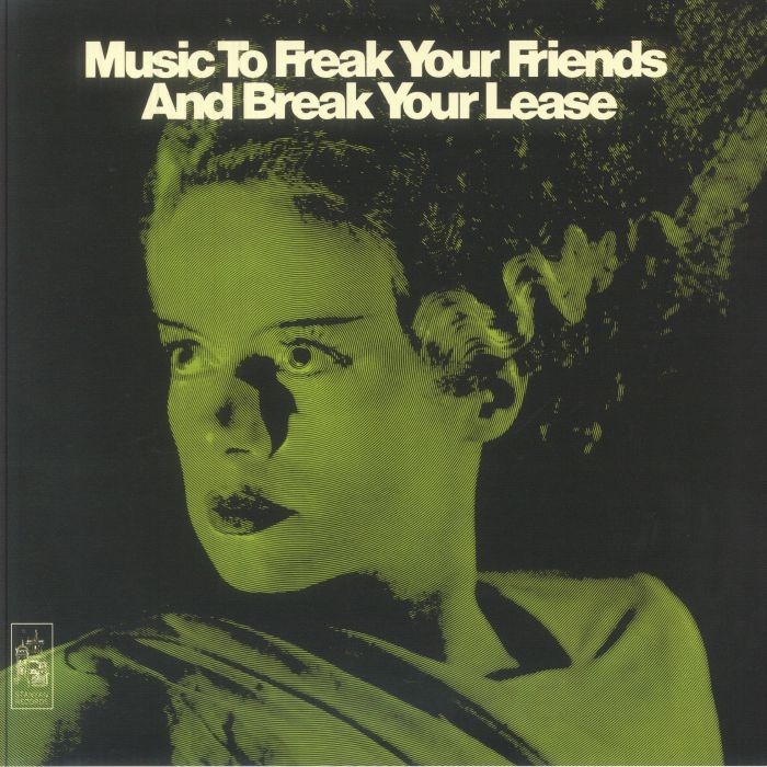 Heins Hoffman Richter – Music To Freak Your Friends & Break Your Lease vinyl cover