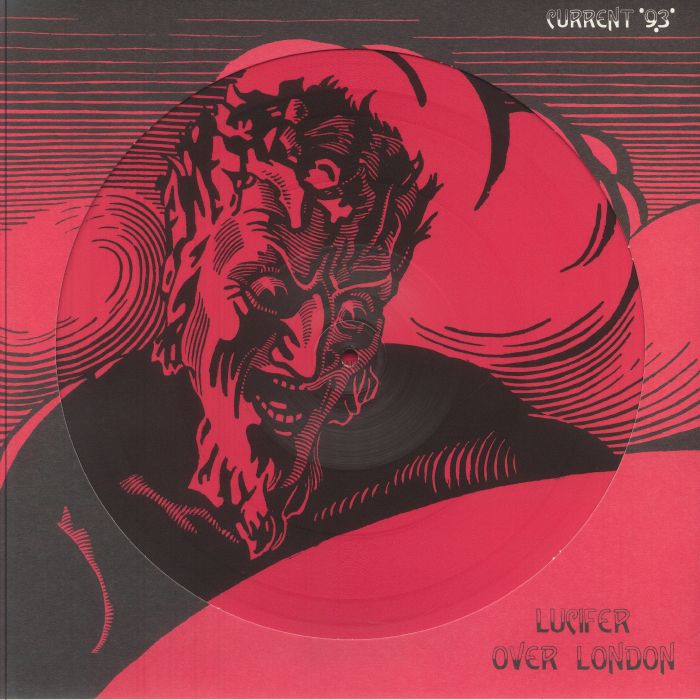 Current 93 – Lucifer Over London vinyl cover