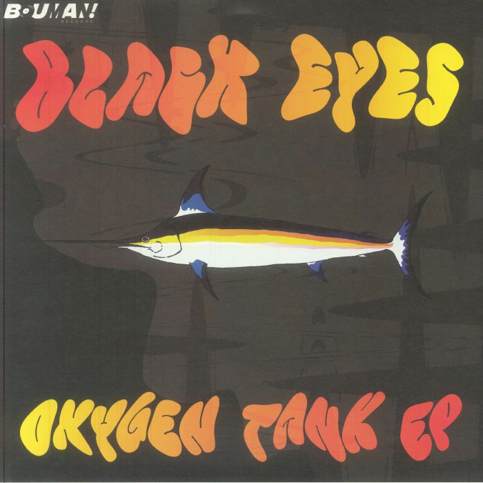 Black Eyes – Oxygen Tank EP vinyl cover
