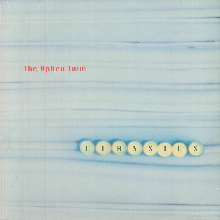 Aphex Twin – Classics vinyl cover