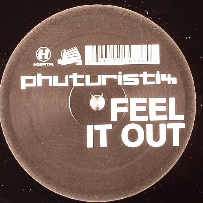 PHUTURISTIX - Feel It Out