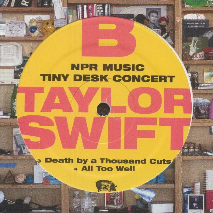 Taylor SWIFT - NPR Music Tiny Desk Concert Vinyl at Juno Records.