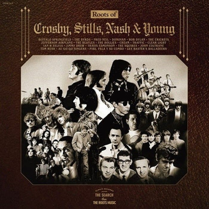 VARIOUS - Roots Of Crosby Stills Nash & Young CD at Juno