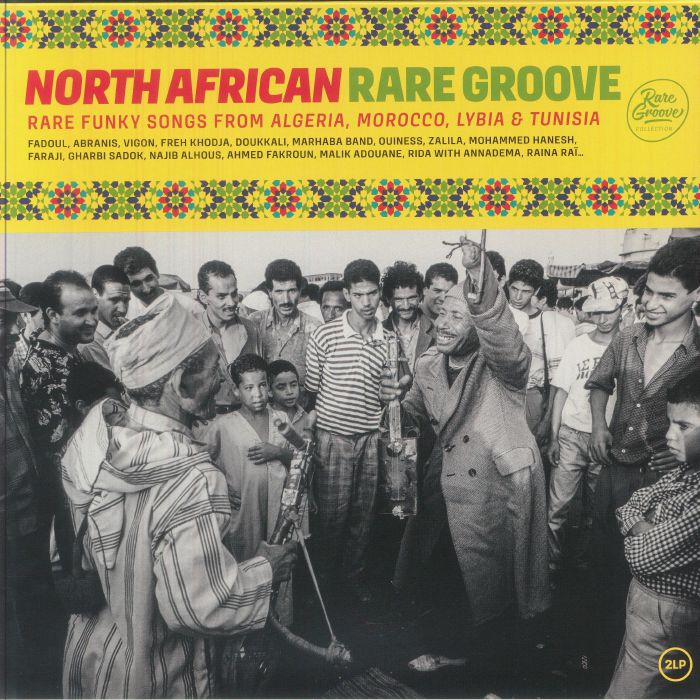VARIOUS - North African Rare Groove: Rare Funky Songs From Algeria