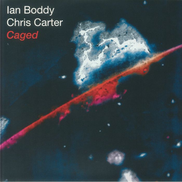 Ian Boddy | Chris Carter – Caged (25th Anniversary Edition) vinyl cover