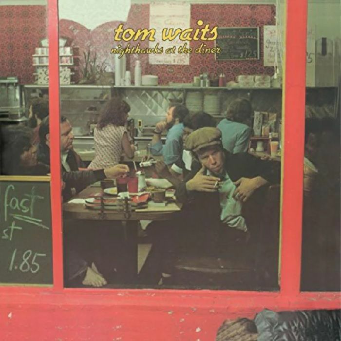 トム・ウェイツ　Nighthawks At The Diner UK Nighthawks At The Diner (Remastered) - Album by Tom Waits