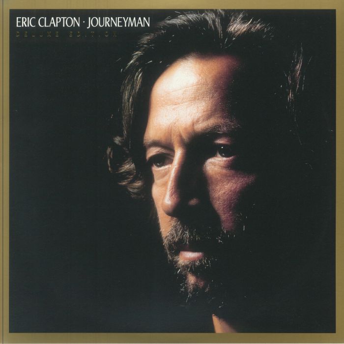 Eric CLAPTON - Journeyman (Deluxe Edition) レコード at Juno Records.