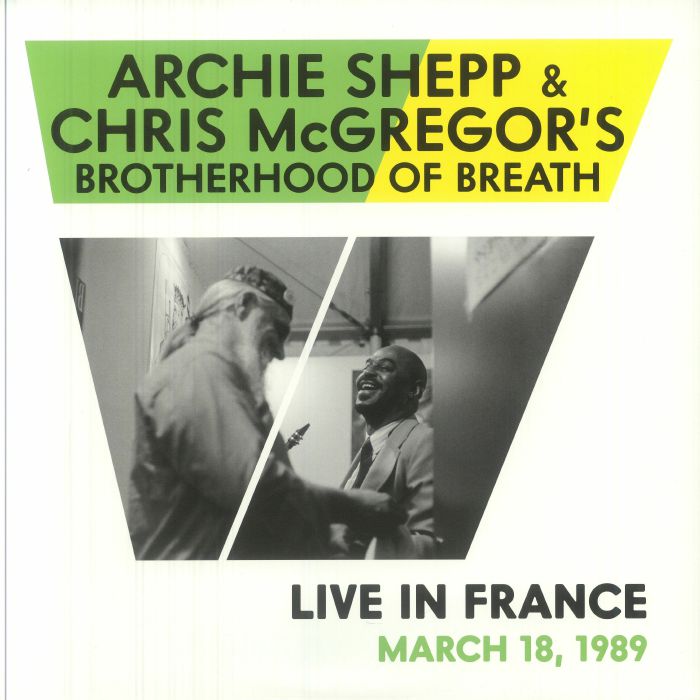 Archie Shepp | Chris Mcgregor's Brotherhood Of Breath – Live In France March 18th 1989 vinyl cover