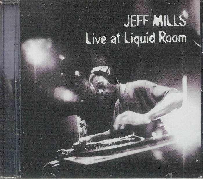 Jeff MILLS/VARIOUS - Live At Liquid Room (30th Anniversary Edition