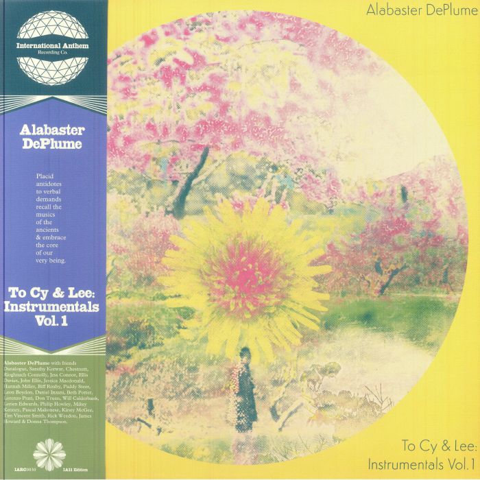 Alabaster Deplume – To Cy & Lee: Instrumentals Vol 1 (IA11 Edition) vinyl cover