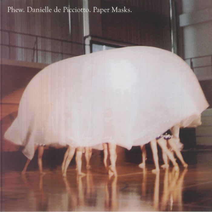Phew | Danielle De Picciotto – Paper Masks vinyl cover