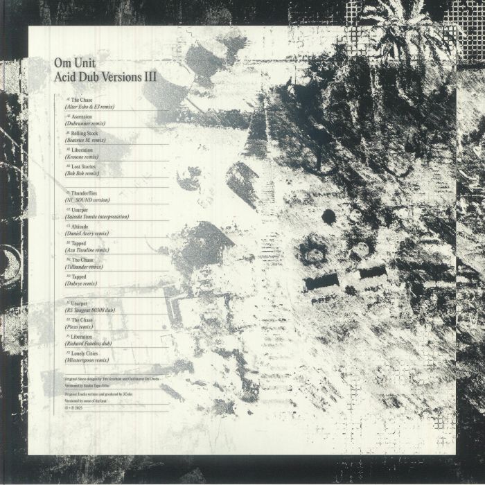 OM UNIT - Acid Dub Versions III Vinyl at Juno Records.