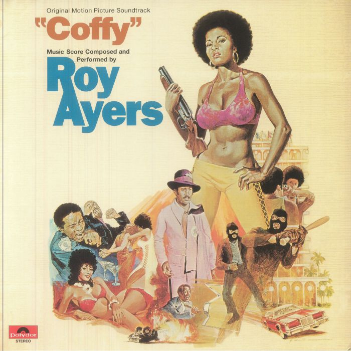 Roy AYERS - Coffy (Soundtrack) (reissue) Vinyl at Juno Records.