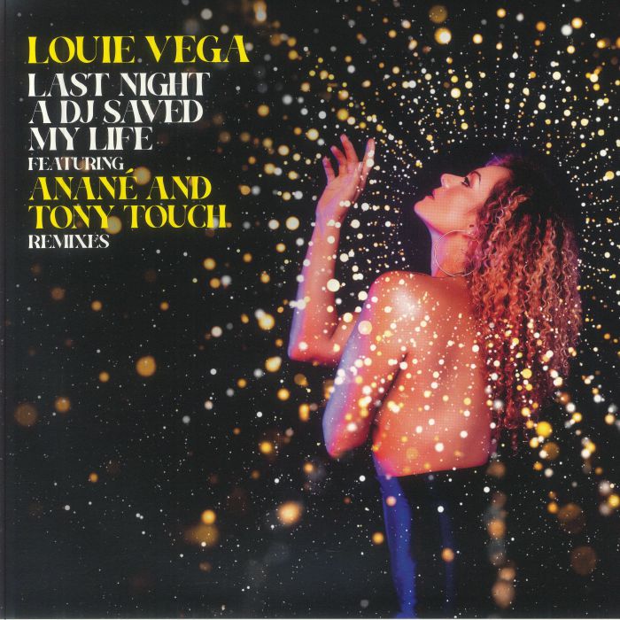 Louie VEGA Last Night A DJ Saved My Life Vinyl at Juno