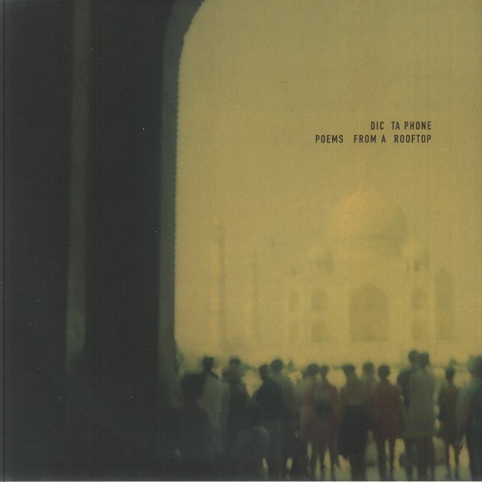 Dictaphone – Poems From A Rooftop vinyl cover
