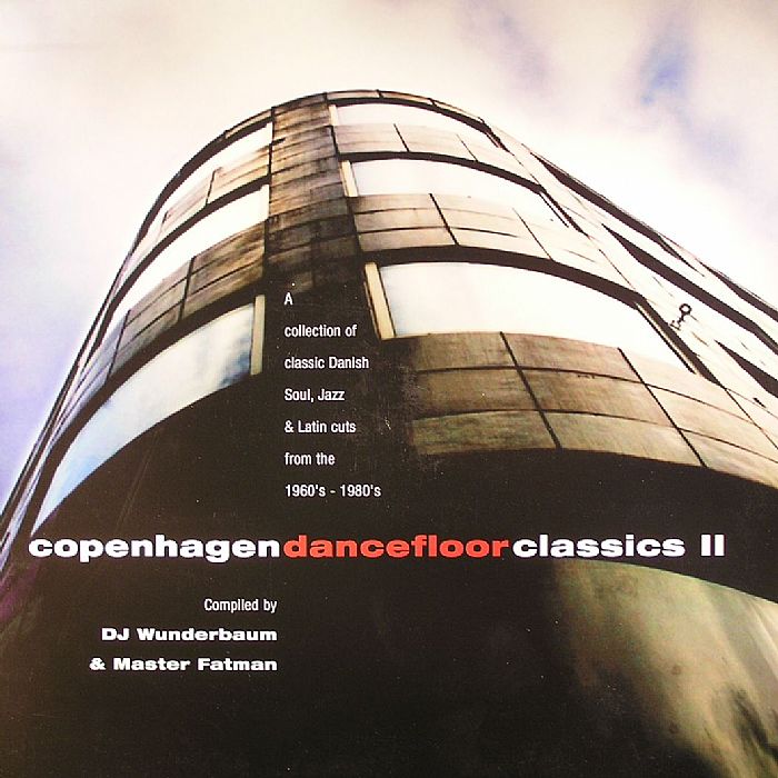 VARIOUS - Copenhagen Dancefloor Classics II: Soul Jazz & Latin Cuts From The 1960's-1980's