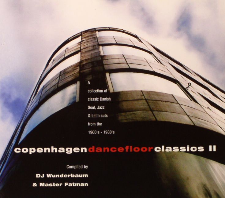 VARIOUS - Copenhagen Dancefloor Classics II: Soul Jazz & Latin Cuts From The 1960's-1980's