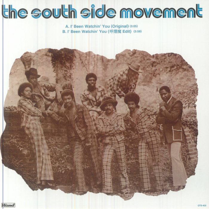 The South Side Movement – I Been Watching You vinyl cover